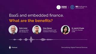 BaaS and Embedded Finance - "What are the benefits?"