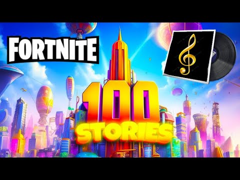 Fortnite - 100 Stories OST