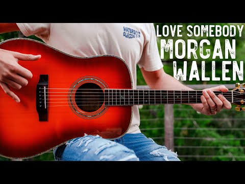 Love Somebody Morgan Wallen Guitar Tutorial // Love Somebody Guitar Lesson #1053