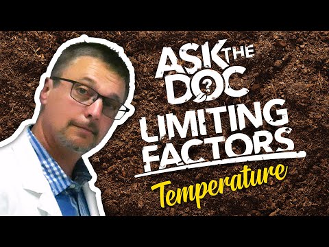 Ask the Doc: Limiting Factors - How Temperature Limits Plant Growth