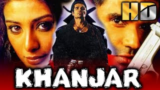 Khanjar (HD) - Bollywood Superhit Action Movie |Suniel Shetty, Tabu, Gulshan Grover, Laxmikant Berde