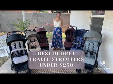 Best Budget-Friendly Travel Strollers Under $250 in 2025