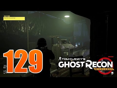 Ghost Recon Wildlands Ep 129 - "Boat Ride" mission stealing a boat in Caimanes