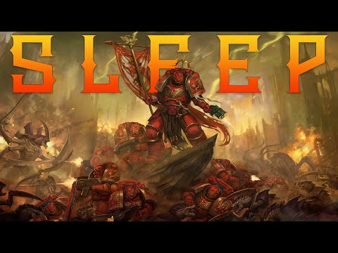 Lore To Sleep To ▶ Warhammer 40k: The Blood Angels | Origins