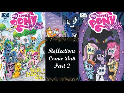 Reflections Comic Dub Part 2