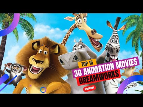 Top 15 3D Animated Movies by DreamWorks Studios | 3D Animation Movies list | Best animation movies