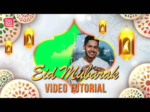 🌙Eid Mubarak Video Editing with InShot |🕌 Eid Mubarak 2024 Status Video Tutorial