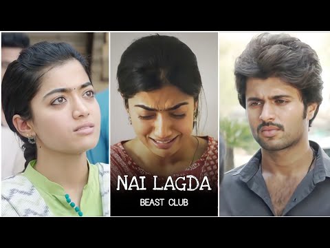 Dear Comrade X Nai Lagda Lofi fullscreen status | Vijay Devarakonda | Rashmika Mandanna | Sad 💔