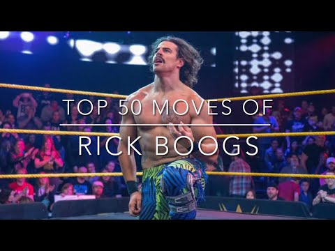 Top 50 Moves of Rick Boogs