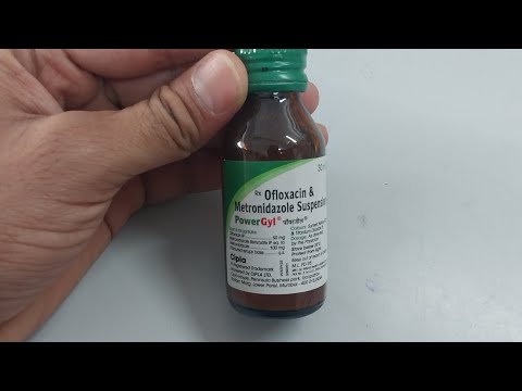 Powergyl syrup for children// ofloxacin and metronidazole syrup