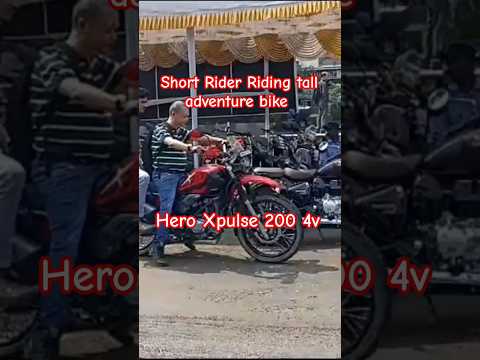 Short Rider Riding tall adventure bike #heroxpulse2004v #heroxpulse200bs6 #shortrider