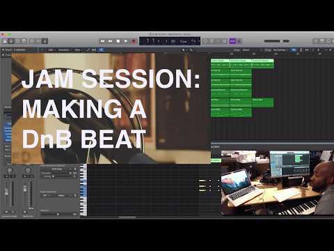 Making a Drum n Bass Beat in Logic Pro X | Jam Session