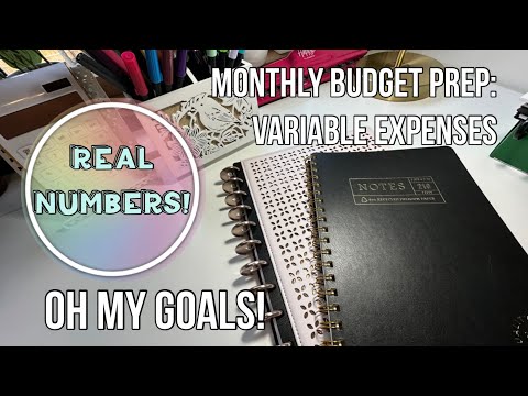 Monthly Budget Setup: Variable Expenses (Real Numbers!) | OH MY GOALS - BUDGET WITH ME