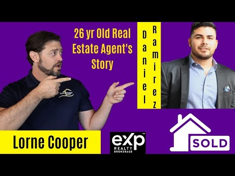 26yr old Real Estate Agent Daniel Ramirez's Journey To Success in Real Estate and EXP Realty.