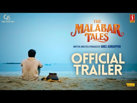 THE MALABAR TALES - Official Trailer | Aniel Kunhappan | Siva Raaj | Pradeep Balan | Anil Anto