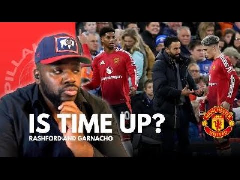 IS TIME UP? Marcus Rashford and Garnacho!