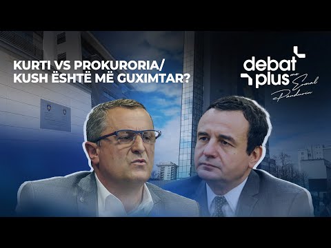 KURTI VS PROKURORIA/ KUSH ËSHTË MË GUXIMTAR? - Debat Plus me Ermal Pandurin