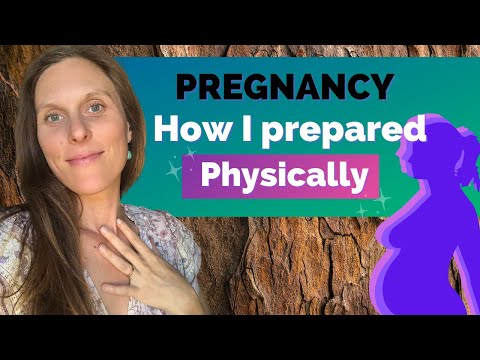 How I (physically) prepared for Pregnancy