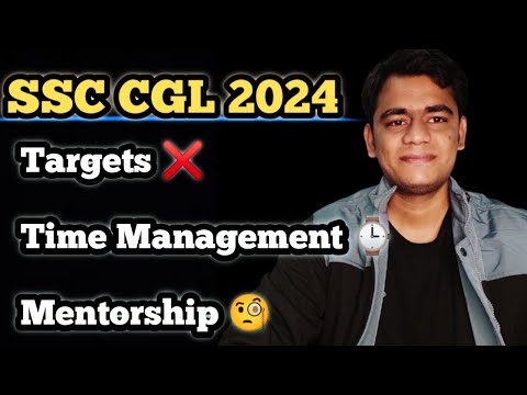 SSC CGL 2024!! Daily Target कितने जरूरी!Mentorship ! #ssc #sscchsl #cgl2024 #chsltodayexamanalysis