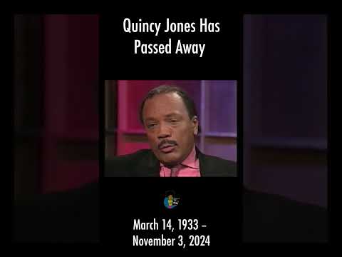 Quincy Jones Has Died (11/3/2024) | #QuincyJonesRIP