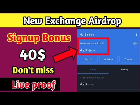 🔴Live proof | 🔷Instant 40$ Signup bonus | Instant withdrawal | new free crypto exchange Airdrop 2022