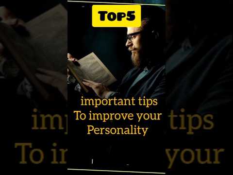 Tips to improve your personality 💯📈🤝.........   #personalgrowth