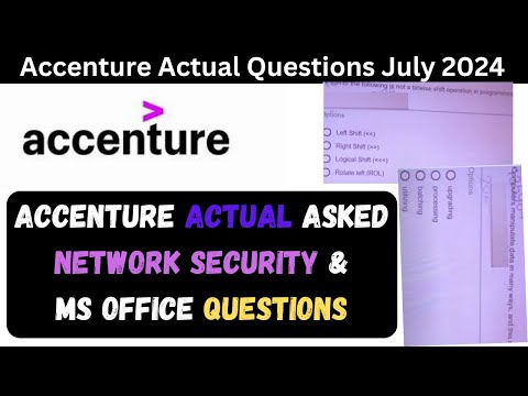 Accenture Actual Questions July 2024 | Accenture Network Security MS Office Questions |