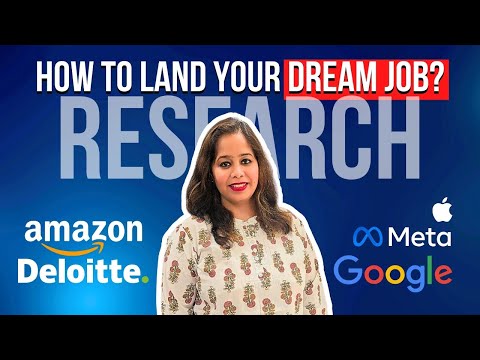 The Tried & Tested System to land your DREAM job - Research | Part 1