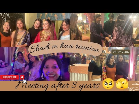 8 saal baad mile sb🥺 | Shadi m reunion ❤️ | kis kis se mile hum?? || JV21 #jaatnivlog #shadi