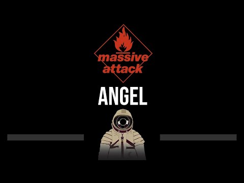 Massive Attack • Angel (CC) (Upgraded Video) 🎤 [Karaoke] [Instrumental Lyrics]