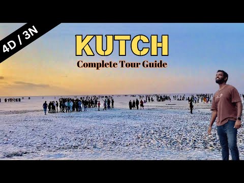 Kutch Tourist Places | Kutch Complete Tour Guide | Rann of Kutch 2024 | White Desert Festival