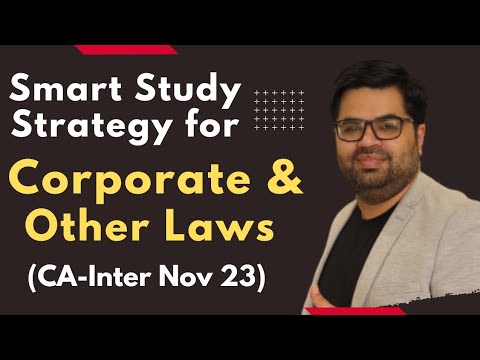 ABC Analysis of Corporate & Other Laws for CA-Inter Nov 23 exams| CA Sahil Grover