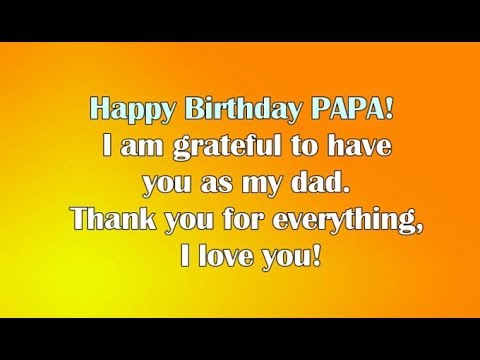 Happy Birthday Wishes for Dad || Happy Birthday Dad