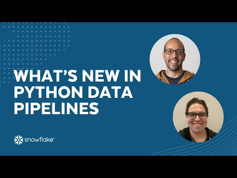 [Live] What’s New in Python Data Pipelines