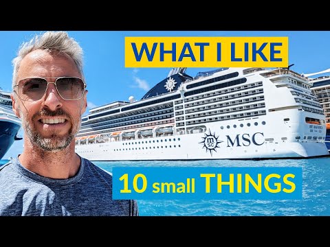 Part 1: 10 Small Things I like about MSC Cruises | MSC Magnifica