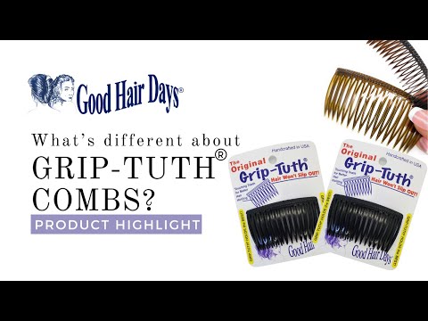 What's Different About Grip-Tuth Combs?