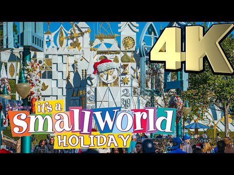 "it's a small world holiday" 2022 4K at Disneyland