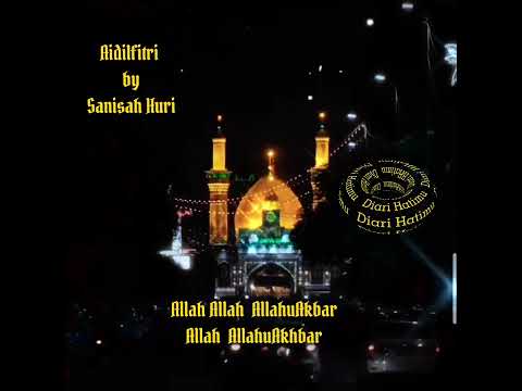 Aidilfitri (Sanisah Huri) Lirik Video @diarihatimu967Channel