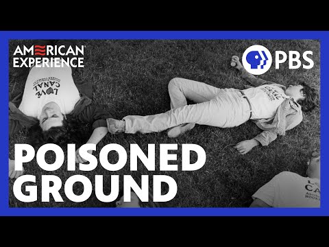 Poisoned Ground: The Tragedy at Love Canal | Full Documentary | AMERICAN EXPERIENCE | PBS