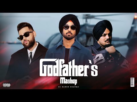 The Godfather's Mashup | Diljit | Sidhu | Karan ft. Bohemia & Divine - DJ HARSH SHARMA