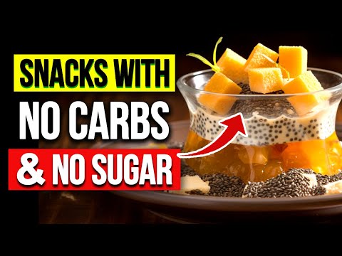 11 HEALTHIEST Snacks With No Carbs & No Sugar [UNBELIEVABLE]