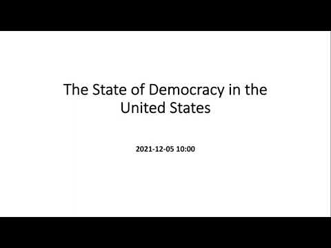 The State of Democracy in the United States, 2021