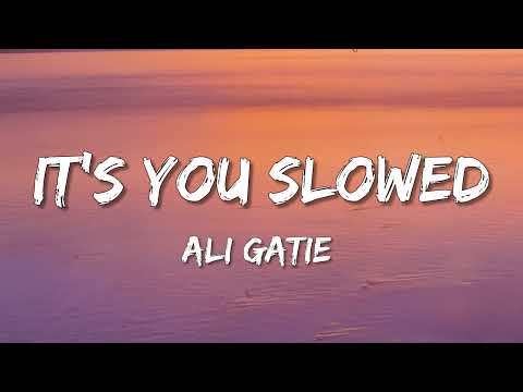 Ali Gatie ▶ It's You (Lyrics)