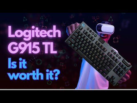 Logitech G915 TKL: The most expensive and best wireless keyboard on the market. Is it worth it?