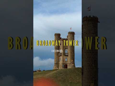 Broadway Tower #bucketlist #broadway #shorts #travel #cinematic #cotswolds