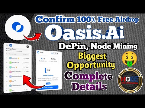 🚀 Oasis.ai Node Mining/Confirm 100%Free Airdrop/Oasis.ai Registration Full Guide/DePin Free Airdrop