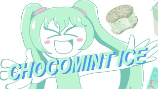 (VOCALOID4 カーバー) CHOCOMINT ICE (feat. ミク)