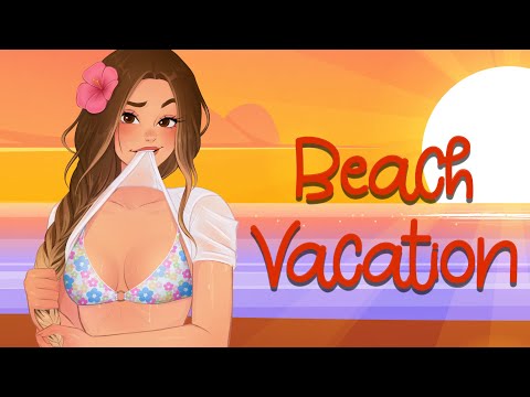 Best Friend Takes You on a Beach Vacation (Friends to Lovers) (Confession) (Honeymoon) (F4A)