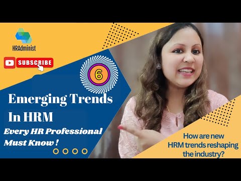 6 HRM Trends for HR Visionaries | Emerging Trends In HRM Shaping The Future Of Work | Human Resource