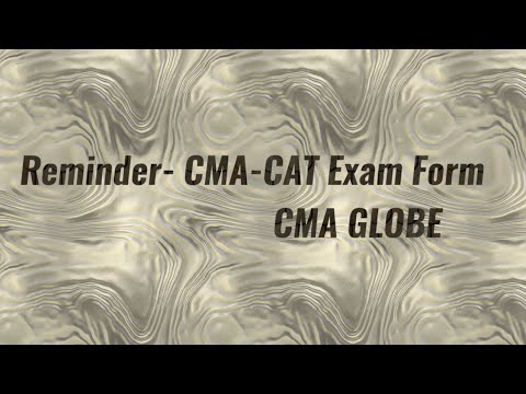 Reminder- CMA CAT Exam Form